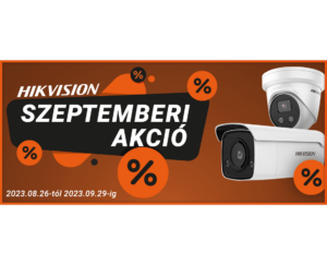 Nagy szeptemberi Hikvision akció!