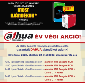 DAHUA akció december 22-éig – ajándékokkal!