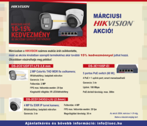 MÁRCIUSI HIKVISION AKCIÓ!