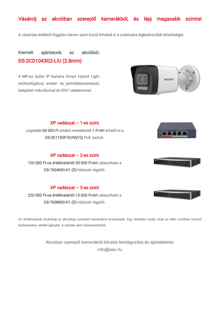 HIKVISION XP VADÁSZAT